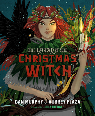 The Legend of the Christmas Witch - Dan Murphy