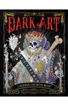 Dark Art: A Horror Coloring Book - Franois Gautier