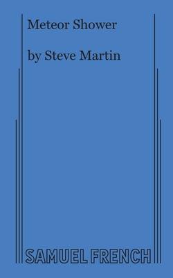 Meteor Shower - Steve Martin