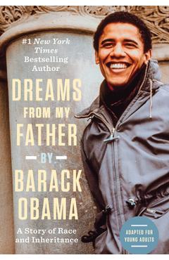 Coperta cărții 'Dreams from My Father (Adapted for Young Adults): A Story of Race and Inheritance - Barack Obama'