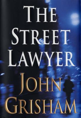 Coperta cărții 'The Street Lawyer - John Grisham'