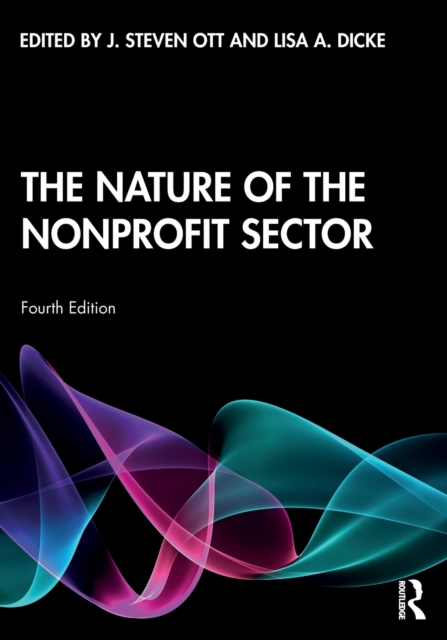 The Nature of the Nonprofit Sector - J. Steven Ott