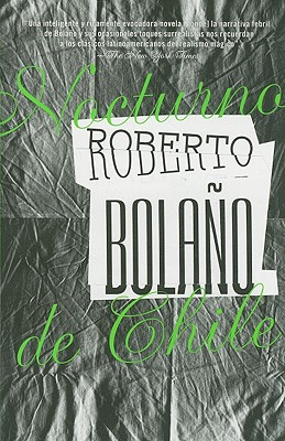 Nocturno de Chile - Roberto Bola�o