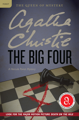 The Big Four: A Hercule Poirot Mystery - Agatha Christie