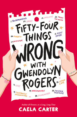 Fifty-Four Things Wrong with Gwendolyn Rogers - Caela Carter