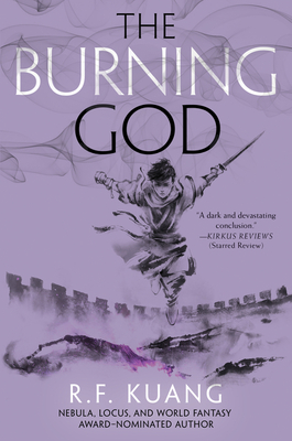 The Burning God - R. F. Kuang