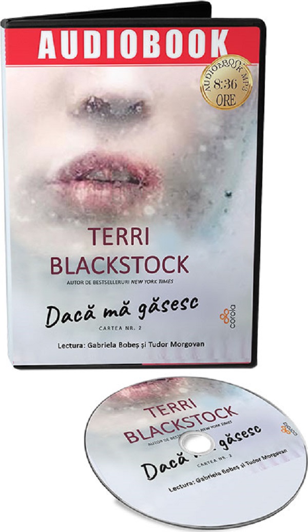 Audiobook. Daca ma gasesc - Terri Blackstock