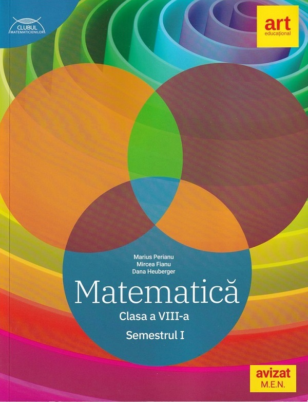 Matematica - Clasa 8 Sem.1 - Traseul albastru - Marius Perianu, Mircea Fianu, Dana Heuberger
