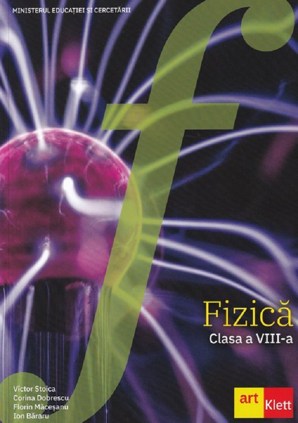 Fizica - Clasa 8 - Manual - Victor Stoica, Corina Dobrescu
