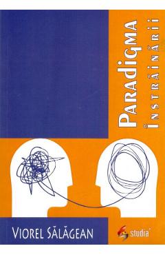 Coperta cărții 'Paradigma înstrăinării - Viorel Sălăgean'