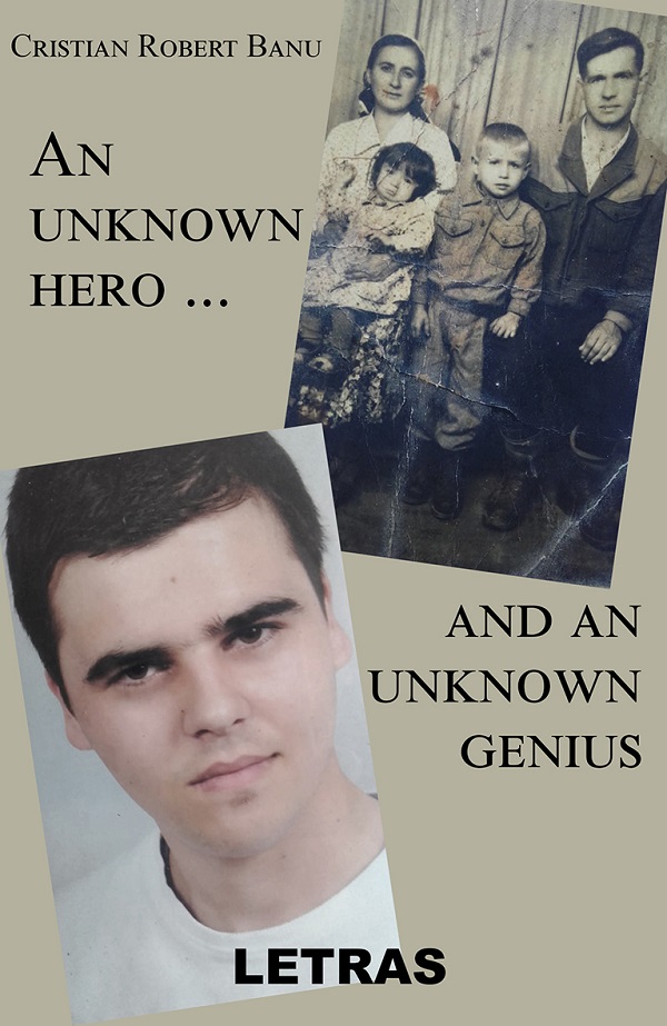eBook An unknown hero and an unknown genius - Banu Cristian Robert
