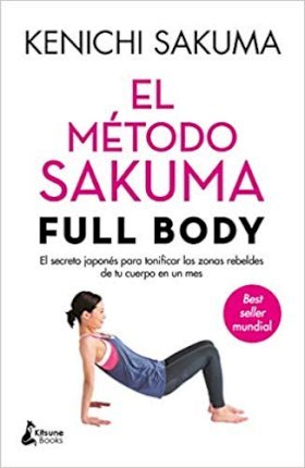 Coperta cărții 'El Metodo Sakuma Full Body - Kenichi Sakuma'