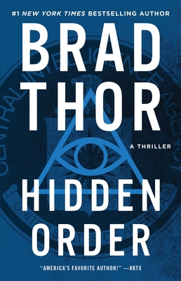 Hidden Order, 12: A Thriller - Brad Thor