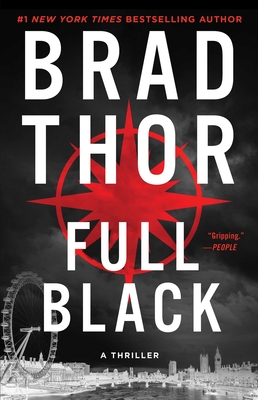 Full Black, 10: A Thriller - Brad Thor