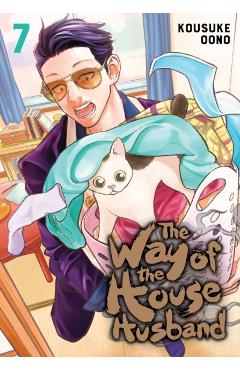 The Way of the Househusband, Vol. 7, 7 - Kousuke Oono