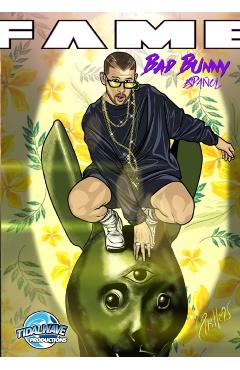 Fame: Bad Bunny: Bad Bunny EN ESPAOL - Eric Esquivel
