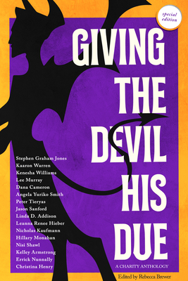 Giving the Devil His Due: Special Edition - Lee Murray