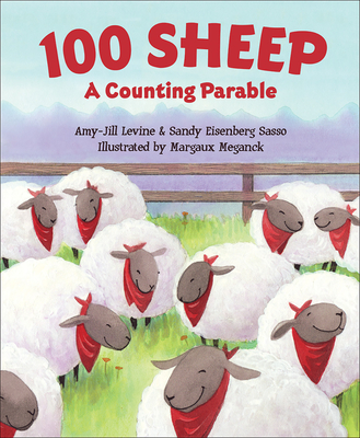 100 Sheep: A Counting Parable - Amy-jill Levine