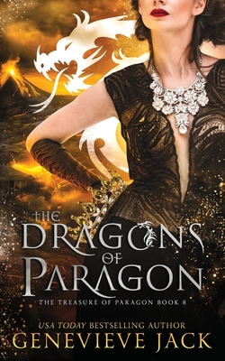 The Dragons of Paragon - Genevieve Jack