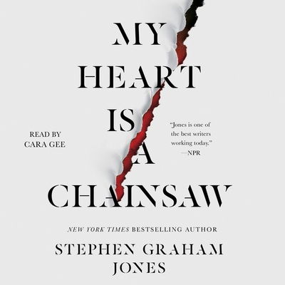 My Heart Is a Chainsaw - Stephen Graham Jones