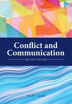 Conflict and Communication - Fred E. Jandt