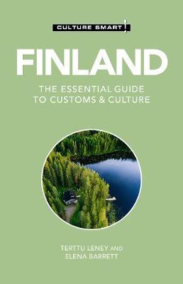 Finland - Culture Smart!, 118: The Essential Guide to Customs & Culture - Culture Smart!