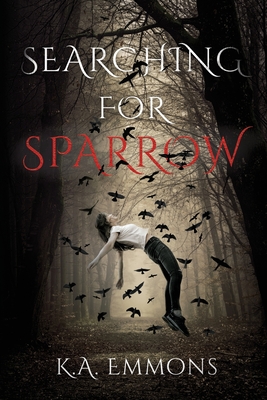 Searching for Sparrow - K. A. Emmons