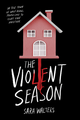 Violent Season - Sara Walters