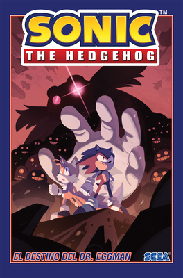 Sonic the Hedgehog, Vol. 2: El Destino del Dr. Eggman (Sonic the Hedgehog, Vol. 2: The Fate of Dr. Eggman Spanish Edition) - Ian Flynn