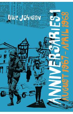 Coperta cărții 'Anniversaries, Volume 1: From a Year in the Life of Gesine Cresspahl, August 1967-April 1968 - Uwe Johnson'