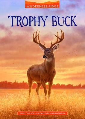 Trophy Buck - Art Coulson