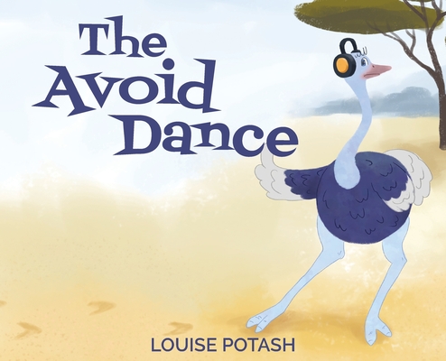 Coperta cărții 'The Avoid Dance - Louise Potash'