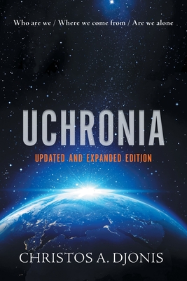 Uchronia: Updated and Extended Edition - Christos A. Djonis