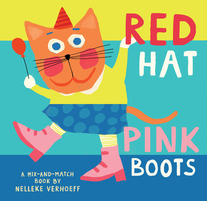 Red Hat, Pink Boots - Nelleke Verhoeff