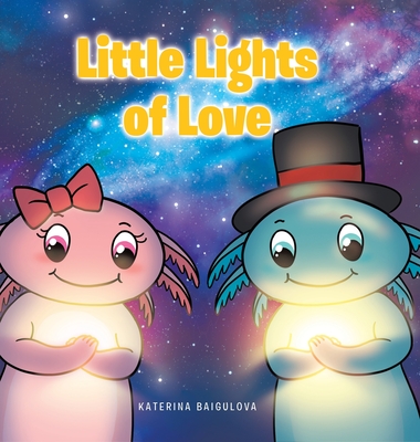 Little Lights of Love - Katerina Baigulova