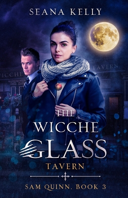 The Wicche Glass Tavern - Seana Kelly