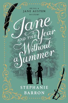 Jane and the Year Without a Summer - Stephanie Barron