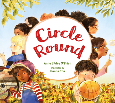 Circle Round - Anne Sibley O'brien