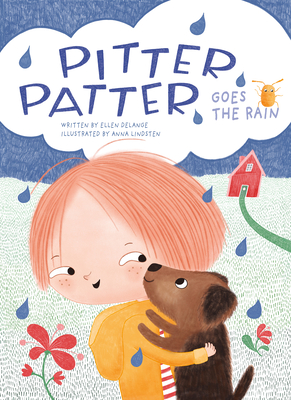 Pitter, Patter, Goes the Rain - Ellen Delange