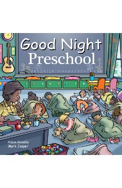 Coperta cărții 'Good Night Preschool - Adam Gamble'