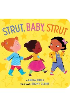 Coperta cărții 'Strut, Baby, Strut - Amika Kroll'
