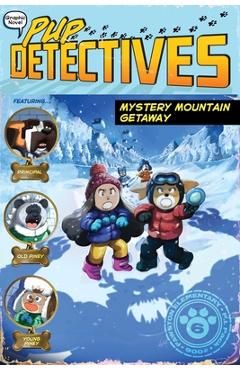 Coperta cărții 'Mystery Mountain Getaway, 6 - Felix Gumpaw'