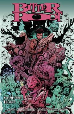 Bitter Root, Volume 3 - David F. Walker