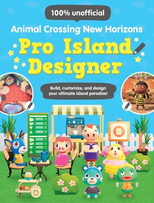 Animal Crossing New Horizons: Pro Island Designer - Claire Lister