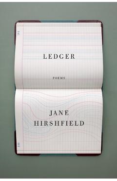 Ledger: Poems - Jane Hirshfield