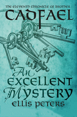 An Excellent Mystery - Ellis Peters