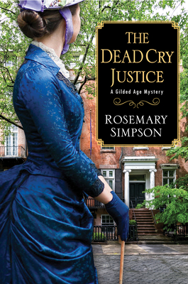 The Dead Cry Justice - Rosemary Simpson