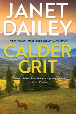 Calder Grit - Janet Dailey