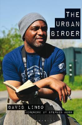 The Urban Birder - David Lindo
