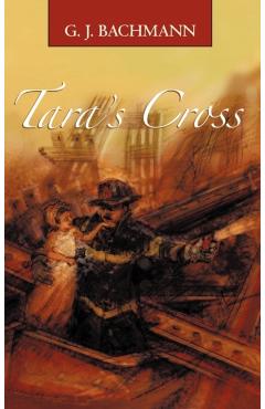 Tara's Cross: The Magnificent Sighting - G. J. Bachmann